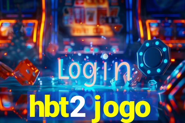 hbt2 jogo